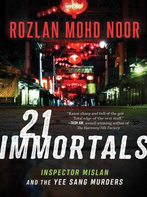 cover image of 21 Immortals: Inspector Mislan and the Yee Sang Murders